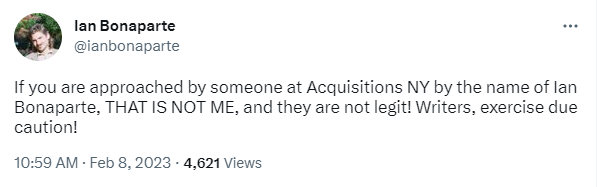 Tweet from agent Ian Bonaparte confirming that Acquisitions NY is falsely using his name: "THAT IS NOT ME!"
