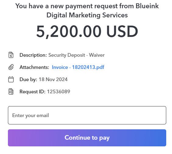 Invoice from Blueink Digital Marketing Services for "Security Deposit - Waiver" for $5,200